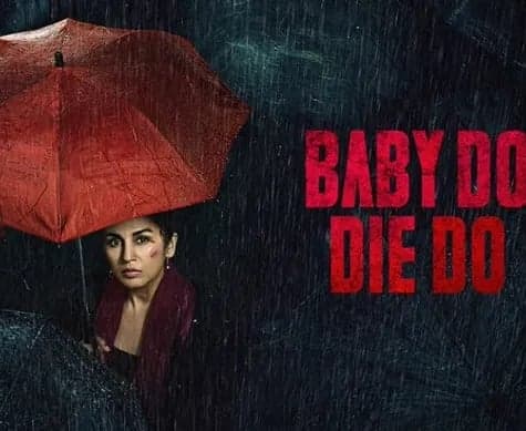 ఓటీటీలోకి హ్యూమా ఖురేషీ ‘బేబీ డూ డై డూ’